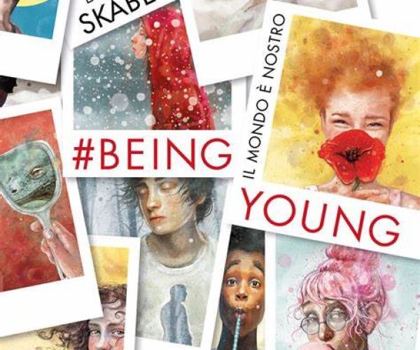 Proposte per giovani lettori – “#Being Young, il mondo è nostro” di Linn Skåber
