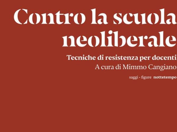 Contro la scuola neoliberale