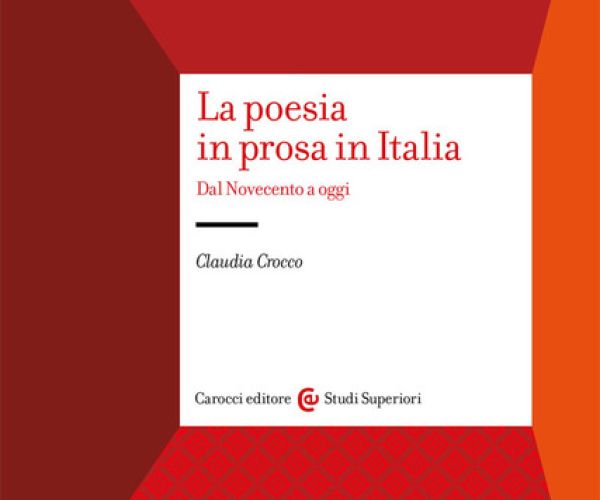 Su La poesia in prosa in Italia di Claudia Crocco