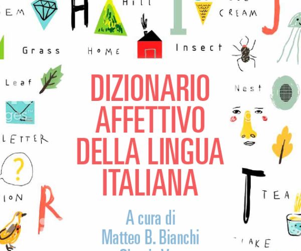 Anteprima dal “Nuovo dizionario affettivo della lingua italiana”