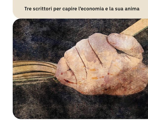 Silone, Levi e Guareschi fra letteratura e economia