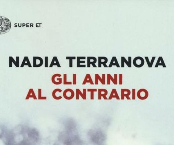 Perché leggere (in classe) Gli anni al contrario di Nadia Terranova