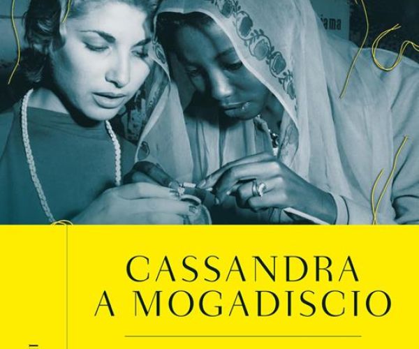Cassandra a Mogadiscio di Igiaba Scego. Memoir e coscienza post-coloniale