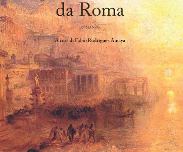 Appunti di lettura, Lontano da Roma di Pablo Montoya