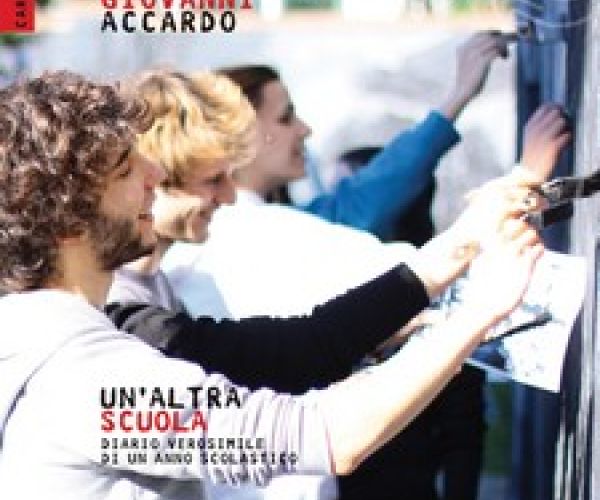 Un’altra scuola. Diario verosimile di un anno scolastico