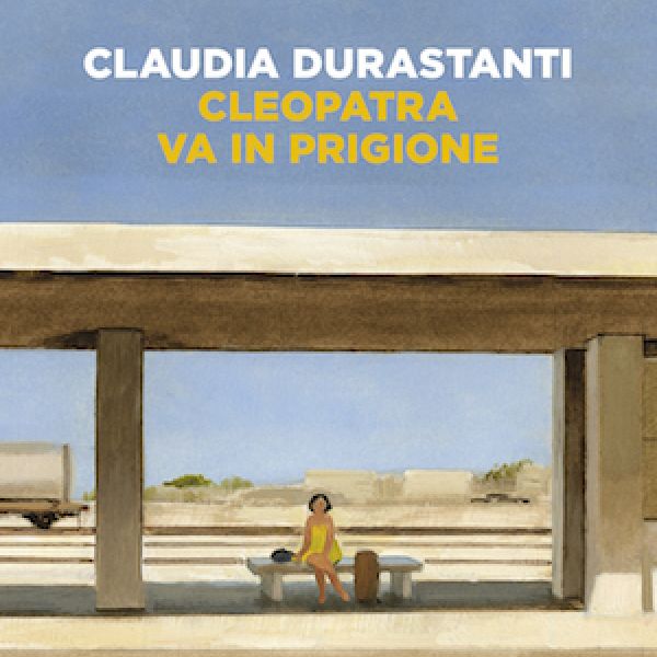 74 durastanti cleopatravainprigione x giornali