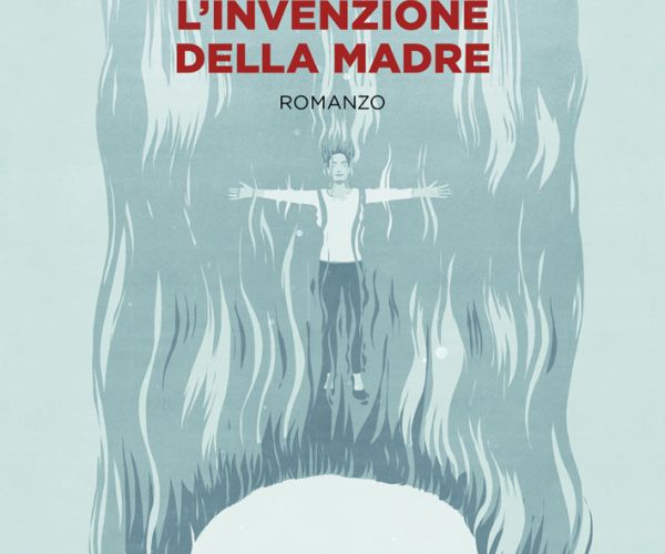 Accompagnare la madre. Recensione a L’invenzione della madre di Marco Peano
