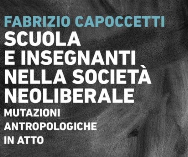 Scuola e insegnanti nella società neoliberale