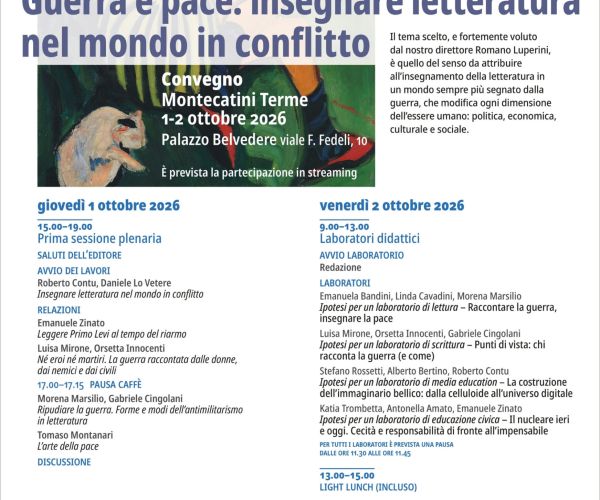 Guerra e pace: insegnare letteratura nel mondo in conflitto. A ottobre il nostro secondo convegno.