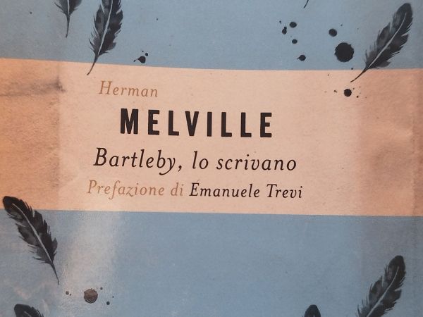 Perché leggere Bartleby, lo scrivano di Herman Melville