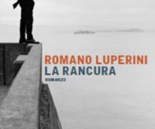 Tre capitoli di La Rancura di Romano Luperini