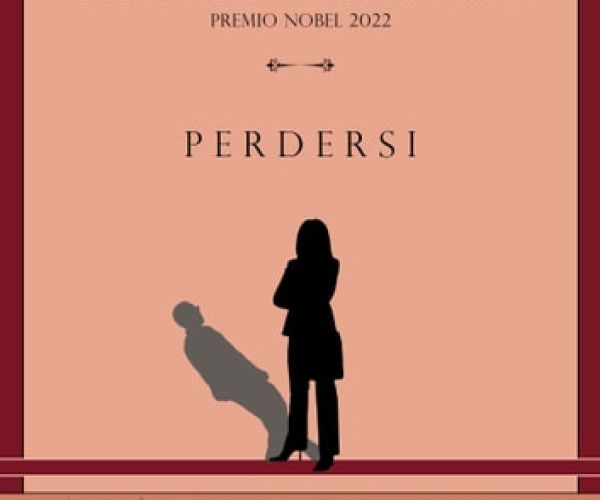 Paradiso e inferno nel rapporto uomo-donna: “Perdersi” di Ernaux