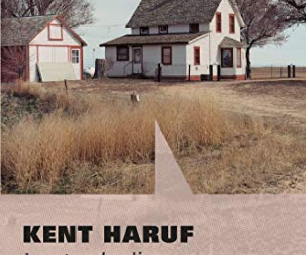 Perché leggere La strada di casa di Kent Haruf